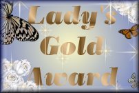 Lady's Gold Award ...Click here for award info
